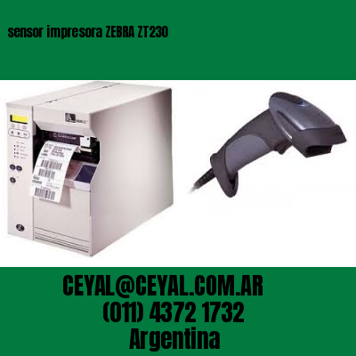 sensor impresora ZEBRA ZT230