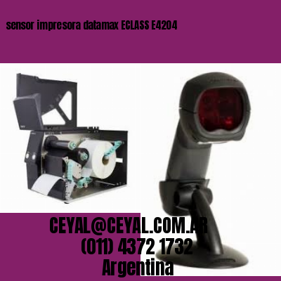 sensor impresora datamax ECLASS E4204