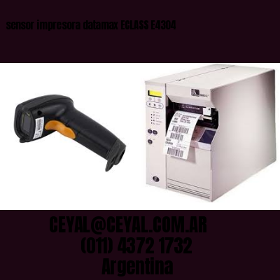 sensor impresora datamax ECLASS E4304