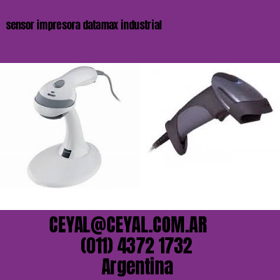 sensor impresora datamax industrial