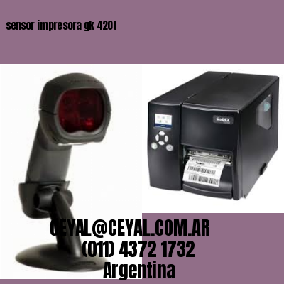 sensor impresora gk 420t