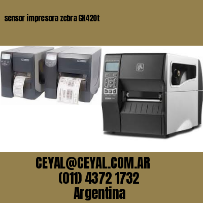 sensor impresora zebra GK420t