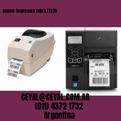 sensor impresora zebra ZT220