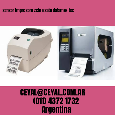 sensor impresora zebra sato datamax tsc