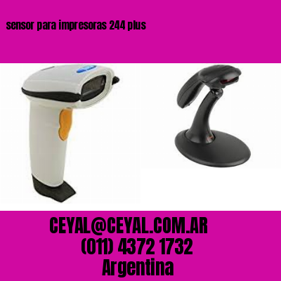 sensor para impresoras 244 plus