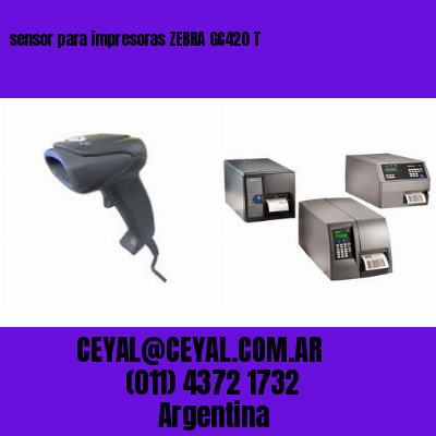 sensor para impresoras ZEBRA GC420 T