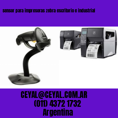 sensor para impresoras zebra escritorio e industrial