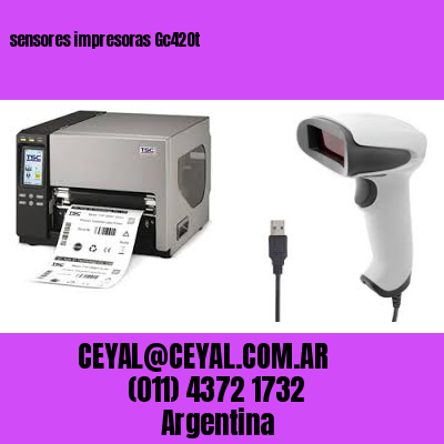 sensores impresoras Gc420t