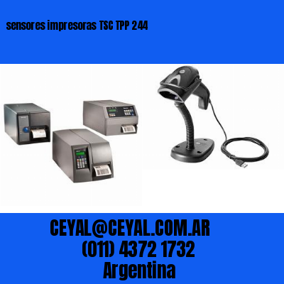 sensores impresoras TSC TPP 244