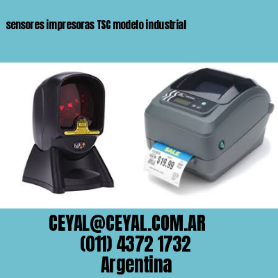 sensores impresoras TSC modelo industrial