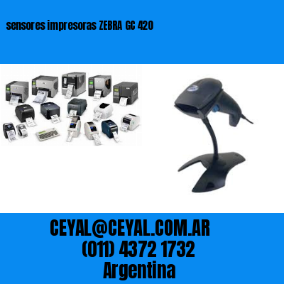 sensores impresoras ZEBRA GC 420