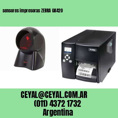 sensores impresoras ZEBRA GK420