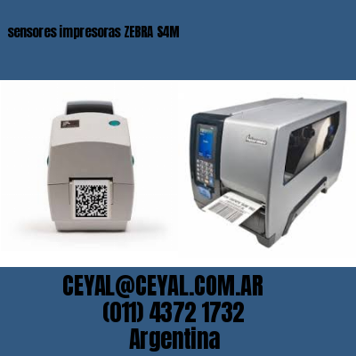 sensores impresoras ZEBRA S4M