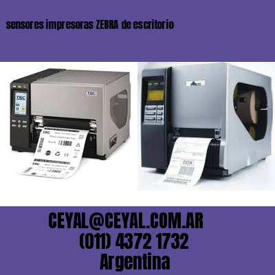sensores impresoras ZEBRA de escritorio