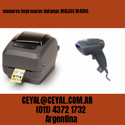 sensores impresoras datamax MCLASS M4306