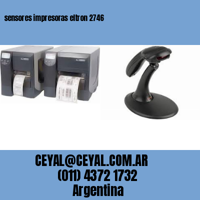 sensores impresoras eltron 2746
