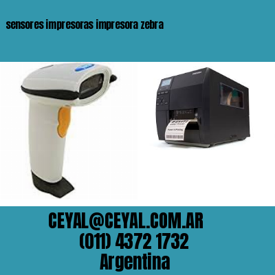 sensores impresoras impresora zebra