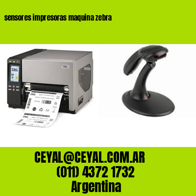 sensores impresoras maquina zebra
