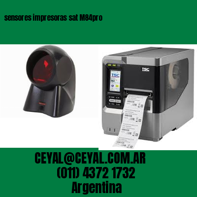 sensores impresoras sat M84pro