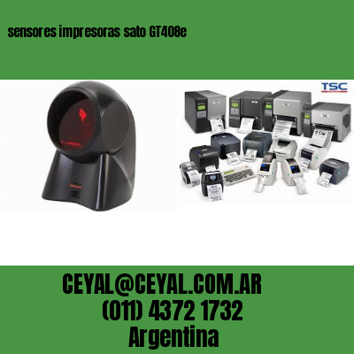 sensores impresoras sato GT408e