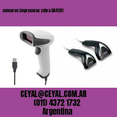 sensores impresoras zebra GK420t