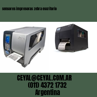 sensores impresoras zebra escritorio