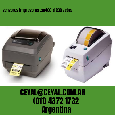 sensores impresoras zm400 zt230 zebra