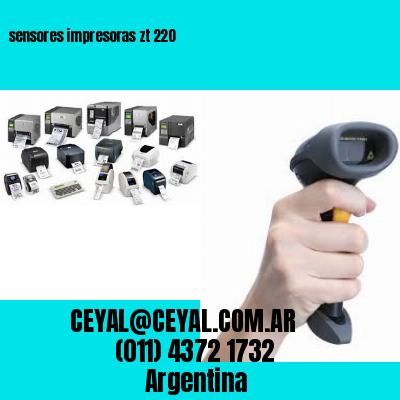 sensores impresoras zt 220