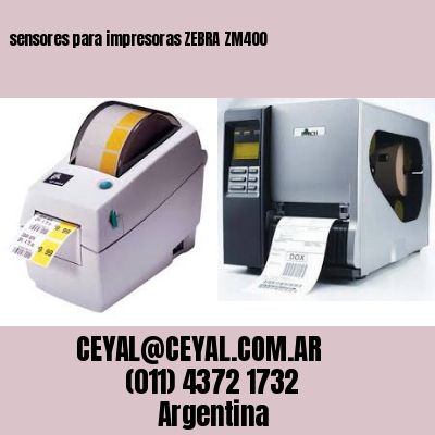sensores para impresoras ZEBRA ZM400