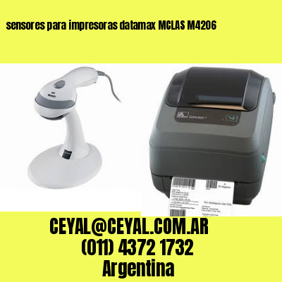 sensores para impresoras datamax MCLAS M4206