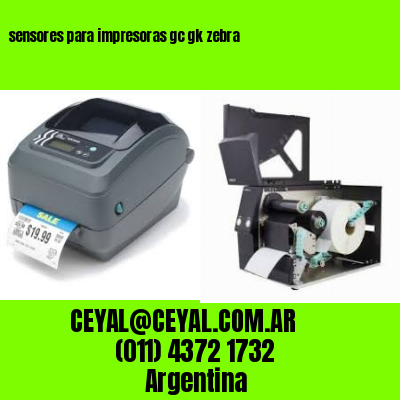 sensores para impresoras gc gk zebra
