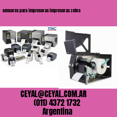 sensores para impresoras impresoras zebra