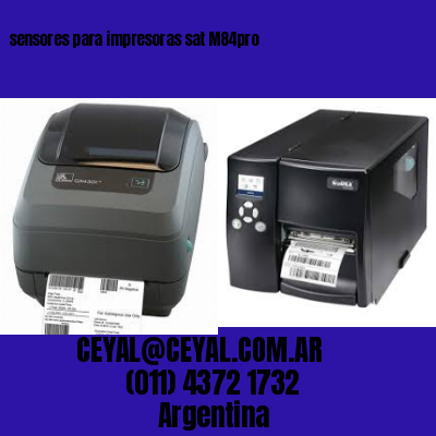 sensores para impresoras sat M84pro