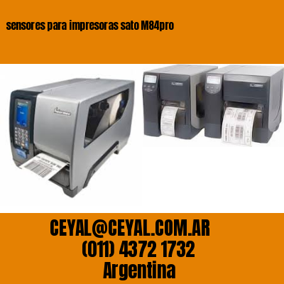 sensores para impresoras sato M84pro