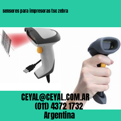 sensores para impresoras tsc zebra