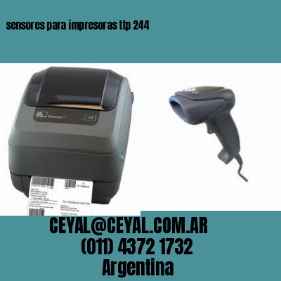 sensores para impresoras ttp 244