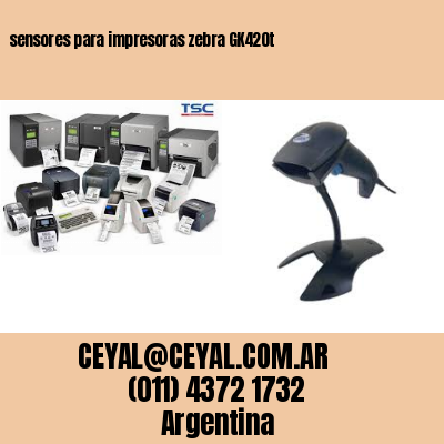 sensores para impresoras zebra GK420t