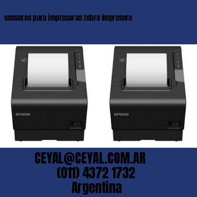 sensores para impresoras zebra impresora