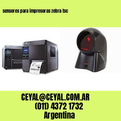 sensores para impresoras zebra tsc