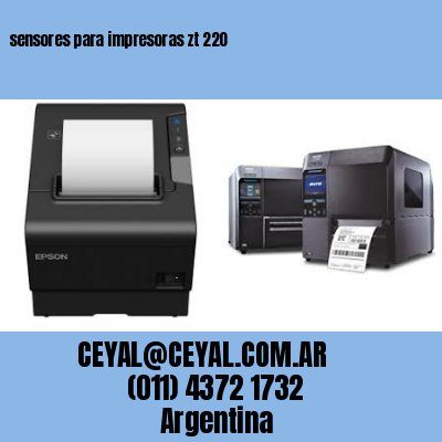 sensores para impresoras zt 220