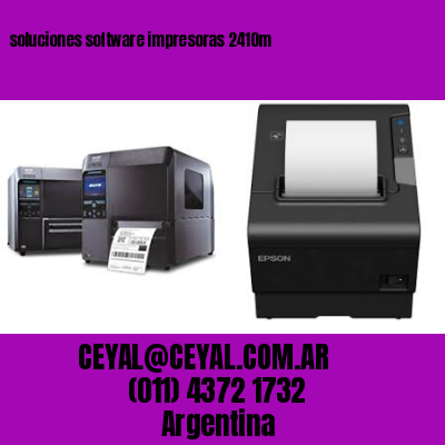 soluciones software impresoras 2410m