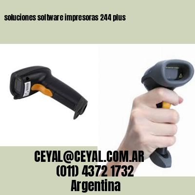 soluciones software impresoras 244 plus