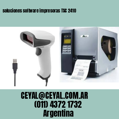 soluciones software impresoras TSC 2410