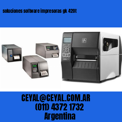 soluciones software impresoras gk 420t