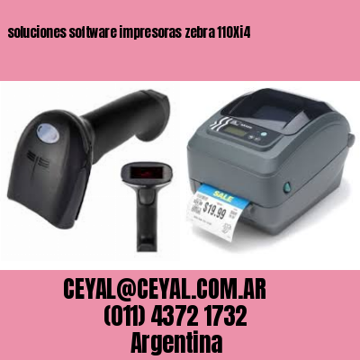 soluciones software impresoras zebra 110Xi4