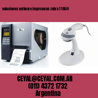 soluciones software impresoras zebra 170Xi4