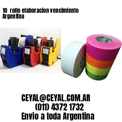 10 	rollo elaboracion vencimiento Argentina