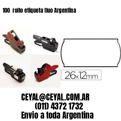 100 	rollo etiqueta fluo Argentina