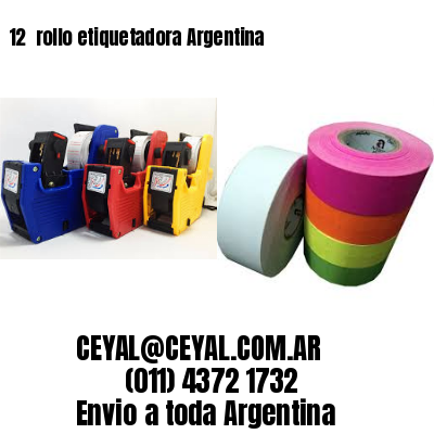 12 	rollo etiquetadora Argentina