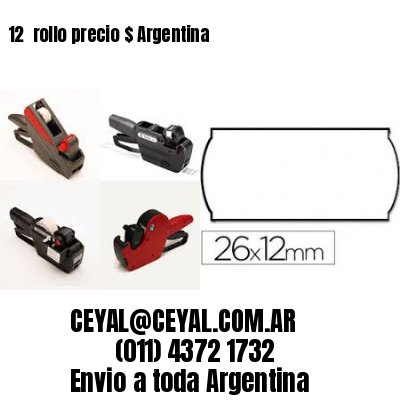 12 	rollo precio $ Argentina